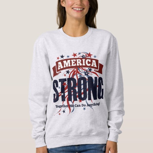 Sweatshirt L'Amérique forte (Devant)