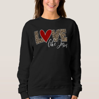 Sweatshirt L'amour comme Jésus Empreinte de léopard