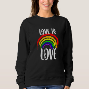 Sweatshirt L'amour est l'amour arc-en-ciel gay et lesbien fie