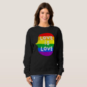 Sweatshirt L'amour est l'amour LGBT LGBTQ Gay CSD 1 (Devant entier)