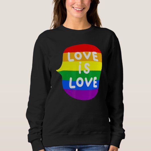 Sweatshirt L'amour est l'amour LGBT LGBTQ Gay CSD 1 (Devant)