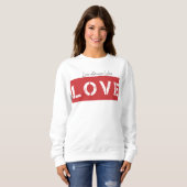 Sweatshirt L'amour gagne toujours (Devant entier)