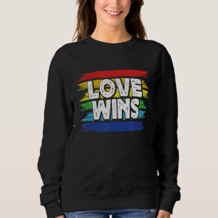 Sweatshirt L'amour gagne une jolie communauté Lgbt Witty
