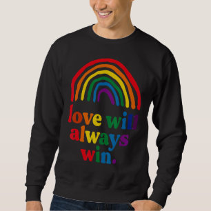 Sweatshirt L'Amour Gagnera Toujours La Fierté Arc En Ciel Enf