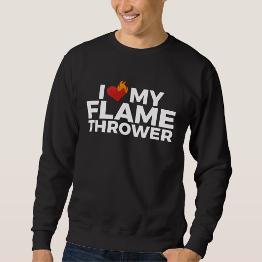 Sweatshirt Lance-flammes pour les amateurs d'armes à feu (Devant)