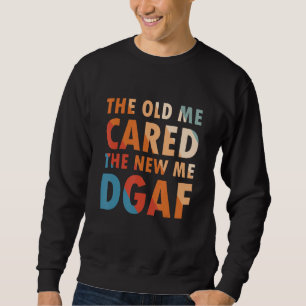 Sweatshirt L'Ancien M'Intéressait Le Nouveau Me DGAF Vêtement