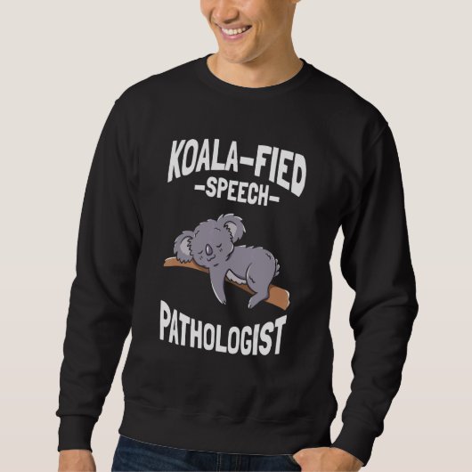 Sweatshirt Language Koala Fied Speech Pathologist (Devant)