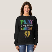 Sweatshirt Langue préférée Physique Thérapie graphique (Devant entier)