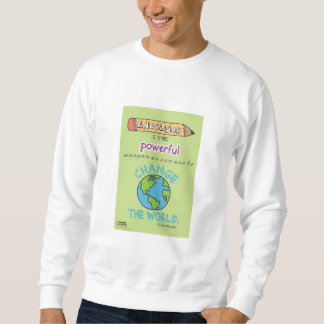 Sweatshirt "L'apprentissage est le pouvoir, le savoir est la 
