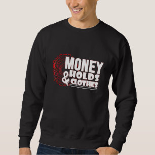 Sweatshirt l'argent porte des vêtements pour les riches