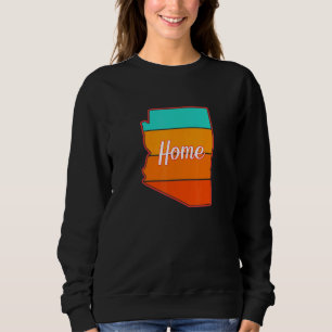Sweatshirt L'Arizona Est Ma Fierté Nationale