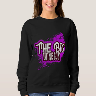 Sweatshirt L'article de collection Big Wine Guy