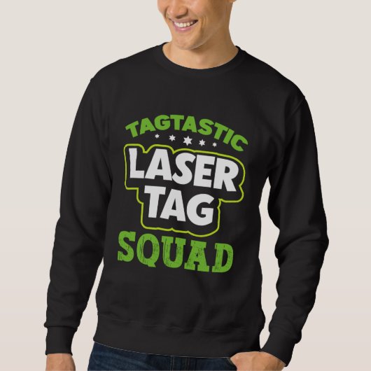 Sweatshirt Laser Tag Squad Laser Tag (Devant)