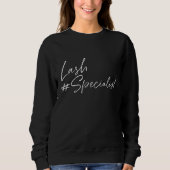 Sweatshirt Lash Specialist Lash Lounge Lash Bar Las (Devant)