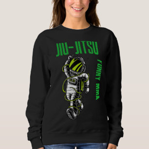 Sweatshirt L'astronaute Cool Jiu Jitsu Mixed martial art de C