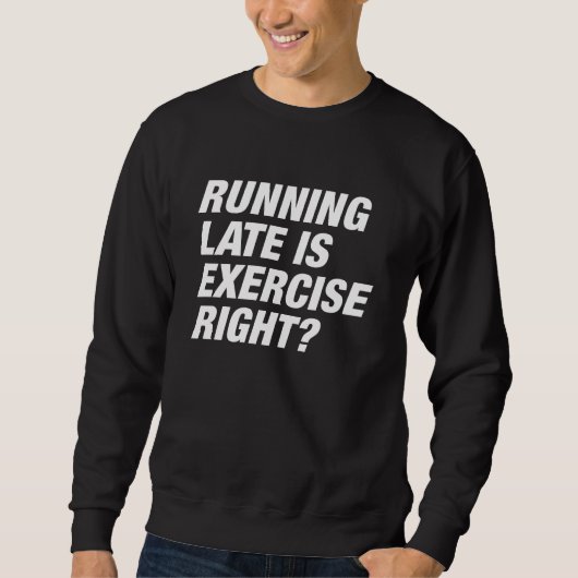 Sweatshirt Late de Running (Devant)