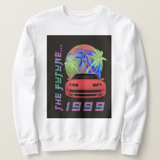 Sweatshirt L'avenir... 1999 (Design devant)