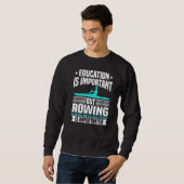 Sweatshirt L'Aviron Est Important L'Aviron (Devant entier)