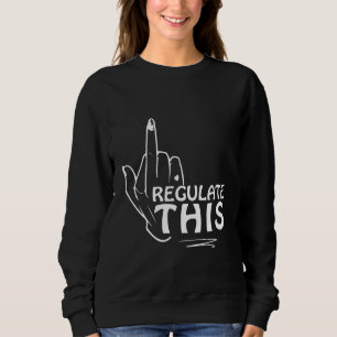 Sweatshirt L'Avortement Est La Santé, L'Art Féministe, L'Avor