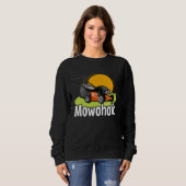 Sweatshirt Lawn Mowing  Mowoholic Gardener Landscaper (Devant entier)
