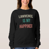 Sweatshirt Lawrence Is My Happiness   (Devant)