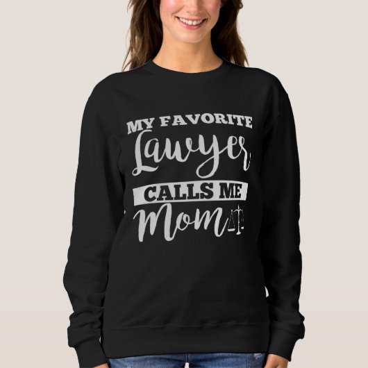Sweatshirt Lawyer Mom Apparel  Best Lawyers (Devant)