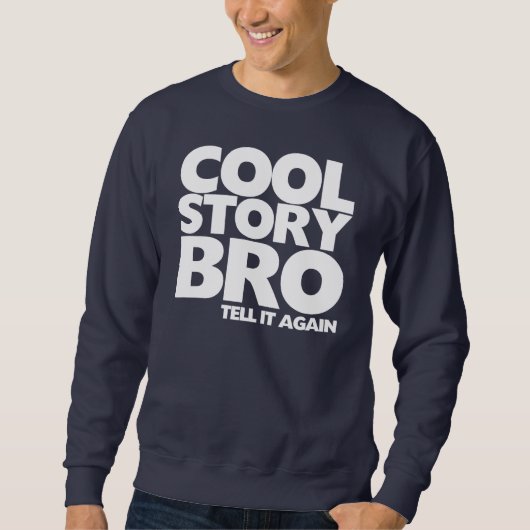 Sweatshirt Le bro frais d'histoire l'indiquent encore (Devant)