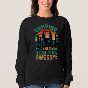 Sweatshirt Le camping est génial, la bière le rend encore mei
