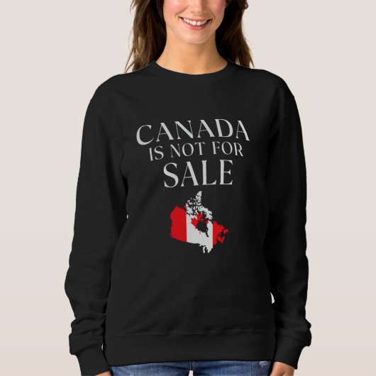 Sweatshirt Le Canada n'est pas à vendre (Devant)