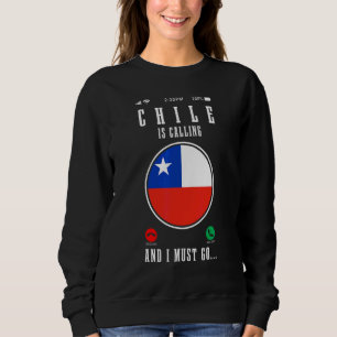 Sweatshirt Le Chili appelle et je dois y aller Fierté du drap