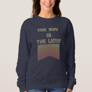 Sweatshirt Le ciel est la limite