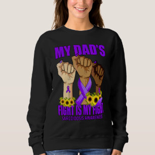 Sweatshirt Le combat de mon père est mon combat Sensibilisati