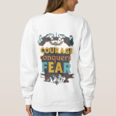 Sweatshirt Le courage conquiert la peur (Dos)