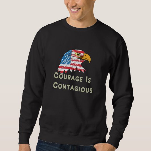 Sweatshirt Le Courage Est Contagieux (Devant)