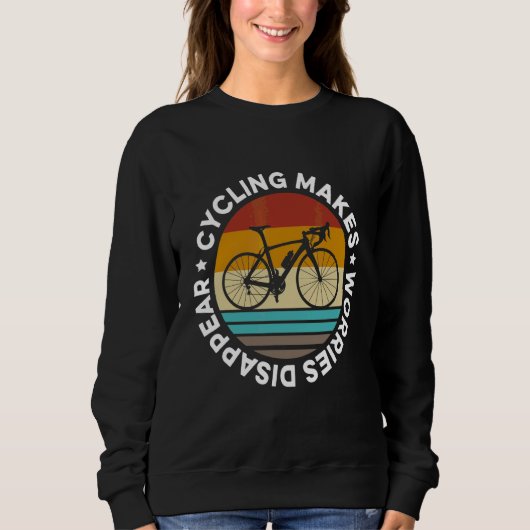 Sweatshirt Le cyclisme fait des soucis Disparaissent Road Bik (Devant)