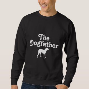 Sweatshirt Le Dogfather - Funny Chien Movie Pun pour les amou