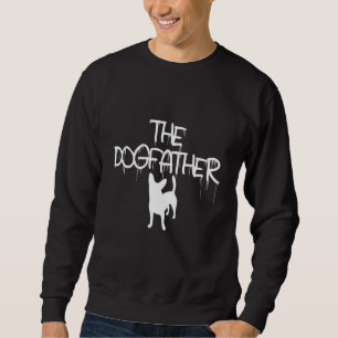 Sweatshirt Le Dogfather - Funny Chien Movie Pun pour les amou