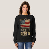 Sweatshirt Le Drapeau Américain Il Faut Le Relire Nous Le Peu (Devant entier)