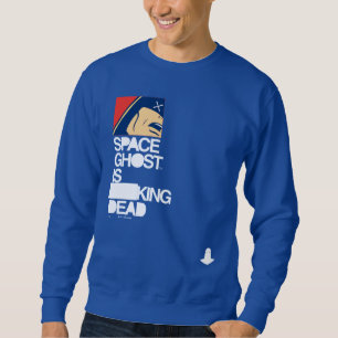 Sweatshirt Le fantôme spatial est mort