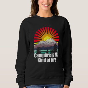 Sweatshirt Le Feu De Campement Est Mon Genre De Feu Camper Ra