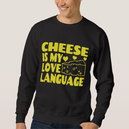 Sweatshirt Le fromage est ma langue d'amour - Chesse amoureux (Devant)