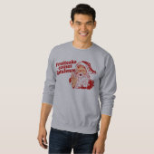 Sweatshirt Le gâteau de fruits secs cause la flatulence (Devant entier)