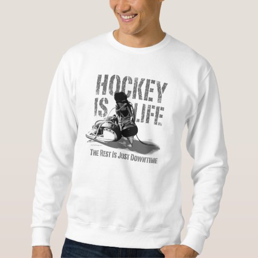 Sweatshirt Le hockey c'est la vie (Devant)