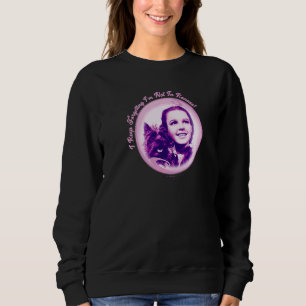 Sweatshirt Le Magicien d'Oz Dorothy J'oublie toujours que je