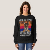 Sweatshirt Le Malinois Belge Fait De Votre Vie Une Bonne Vint (Devant entier)