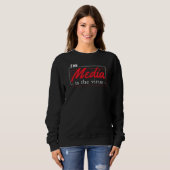 Sweatshirt Le Média Est Le Virus (Devant entier)
