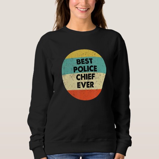 Sweatshirt Le meilleur chef de police jamais (Devant)