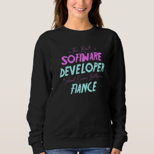 Sweatshirt Le Meilleur Développeur De Logiciels Et Encore Mei