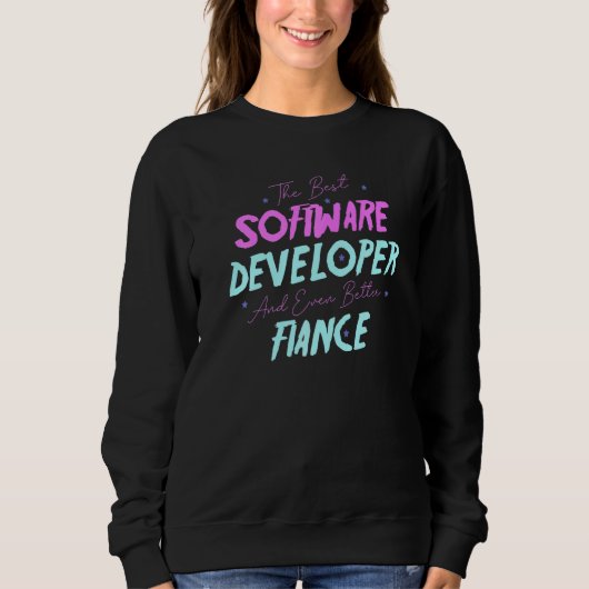 Sweatshirt Le Meilleur Développeur De Logiciels Et Encore Mei (Devant)
