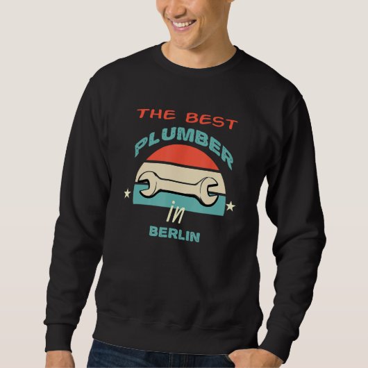 Sweatshirt Le meilleur plombier à Berlin (Devant)